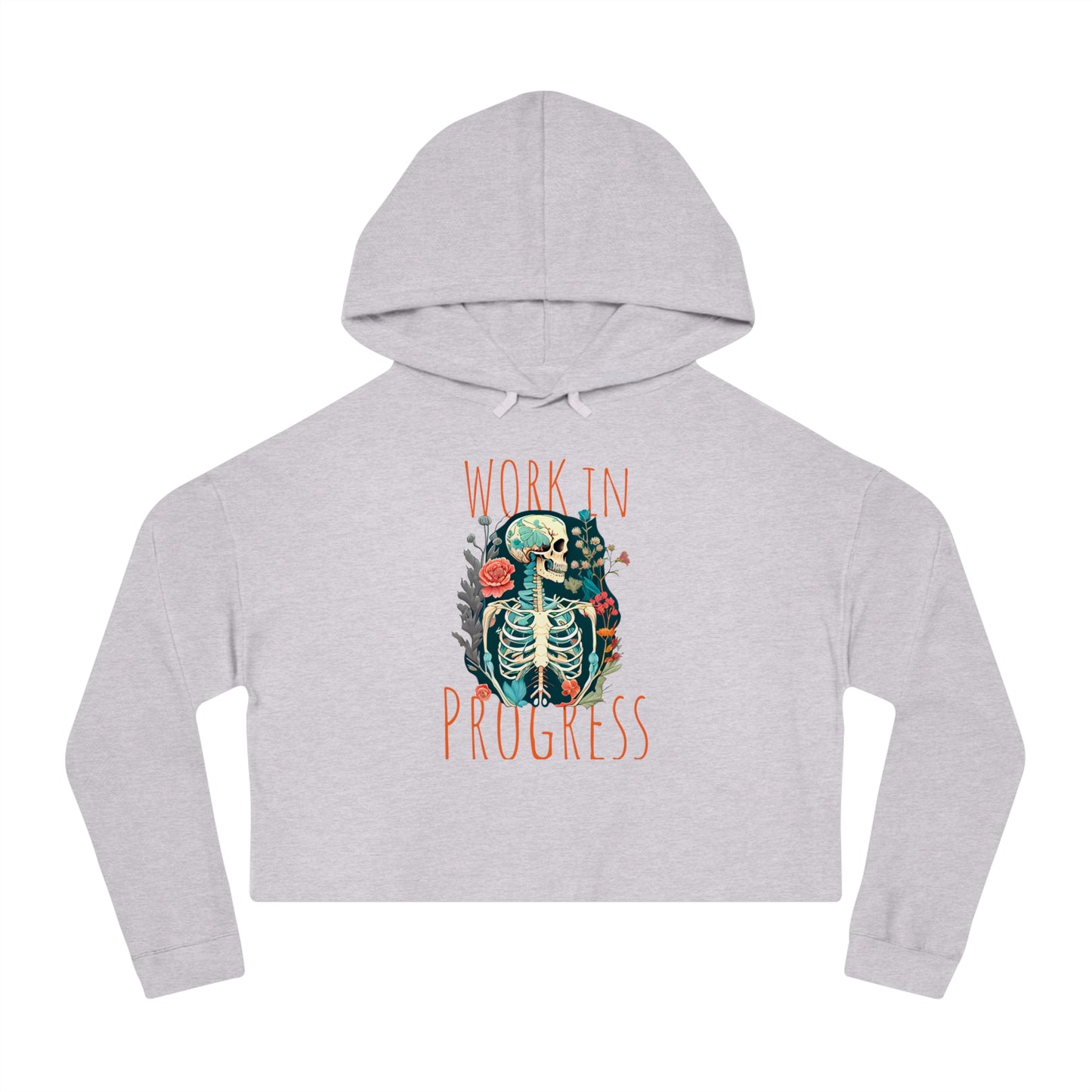 Cropped Hoodie - Work in Progress Skeleton